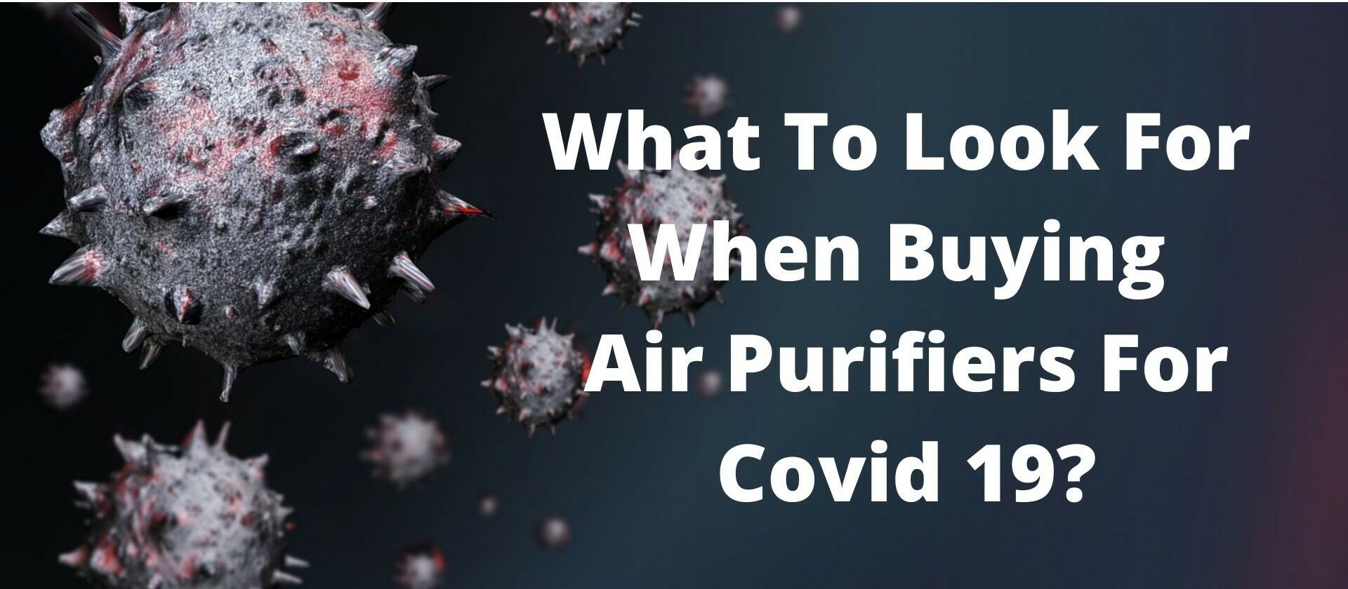 Air Purifiers For Covid 19